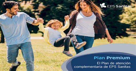 plan complementario sanitas|El Plan de atención complementaria de EPS Sanitas